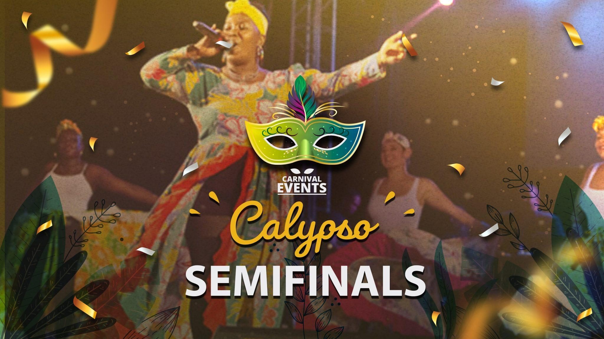 Calypso Semi Finals 2023