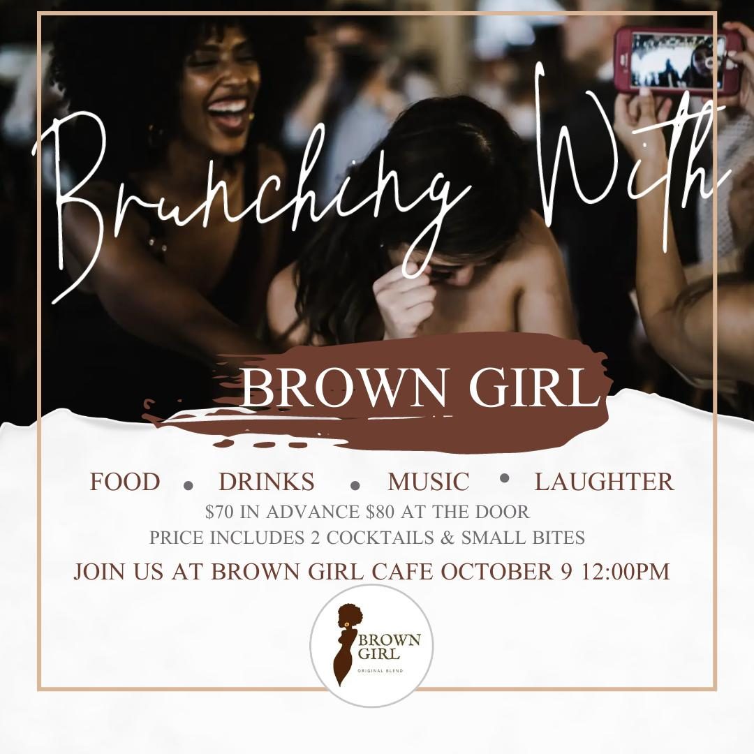 Brunching With Brown Girl