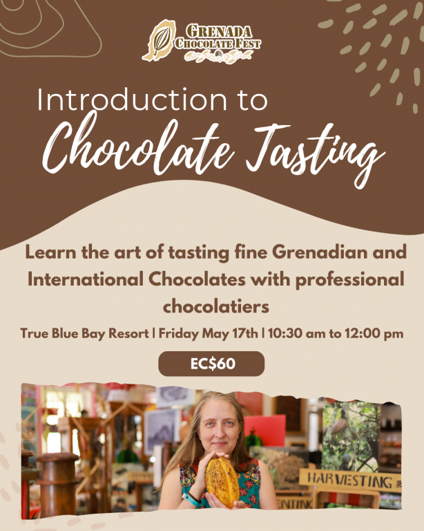 Introduction to Chocolate Tasting - Grenada Chocolate Festival