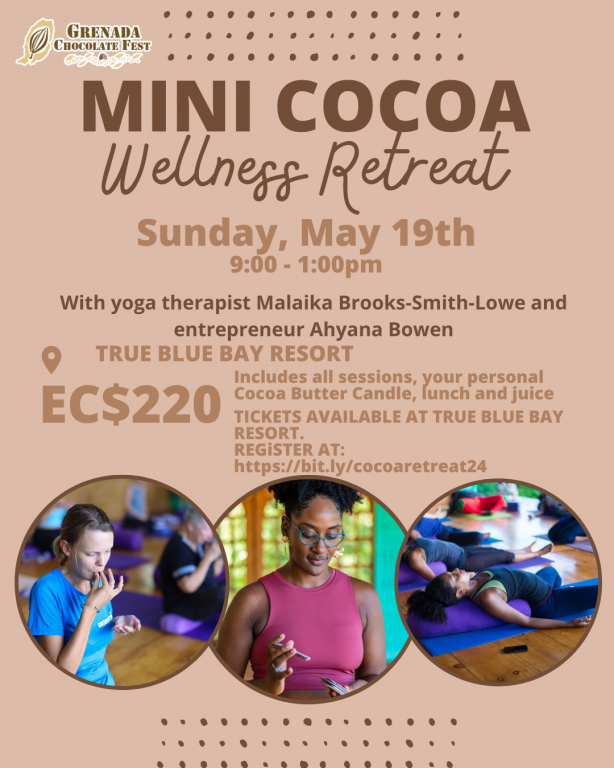 Mini Cocoa Wellness Retreat - Grenada Chocolate Festival