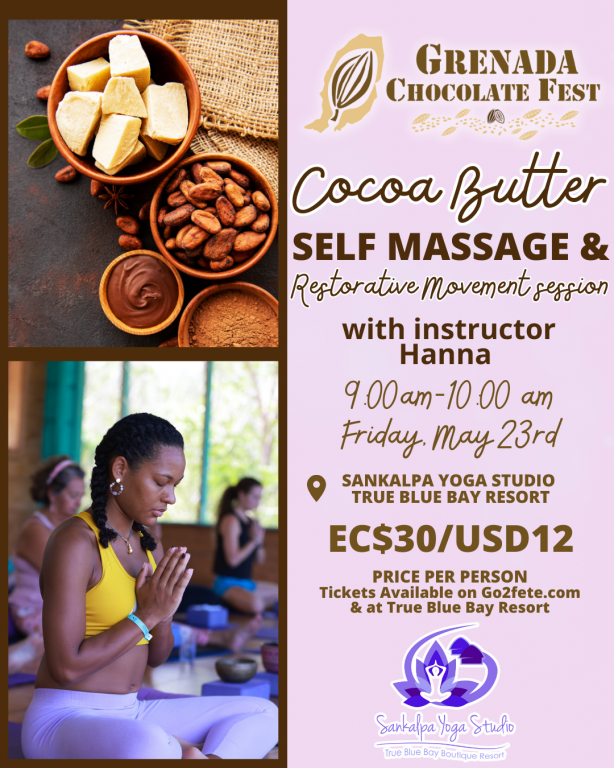 Cocoa Butter Self-Massage & Restorative Movement Session - Grenada Chocolate Fest