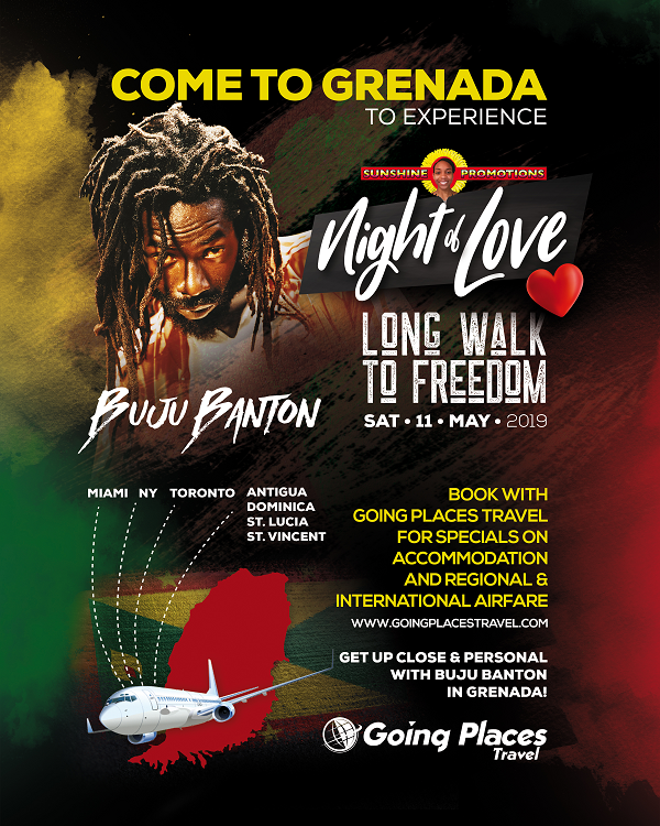 GRENADA IS GOING PLACES WITH BUJU BANTON TOUR