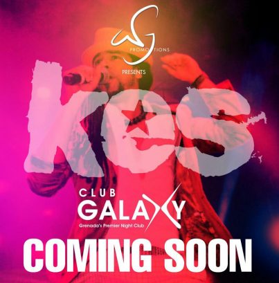 WG PROMOTIONS PRESENTS KES @ CLUB GALAXY - COMING SOON!