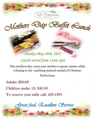 Mothers Day Special @ Le Chateau