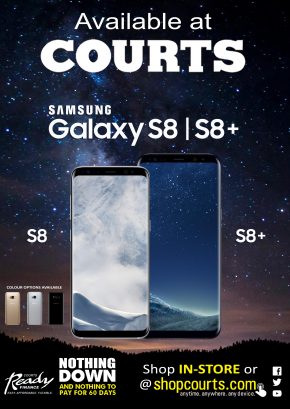 Now Available at Courts - Galaxy S8
