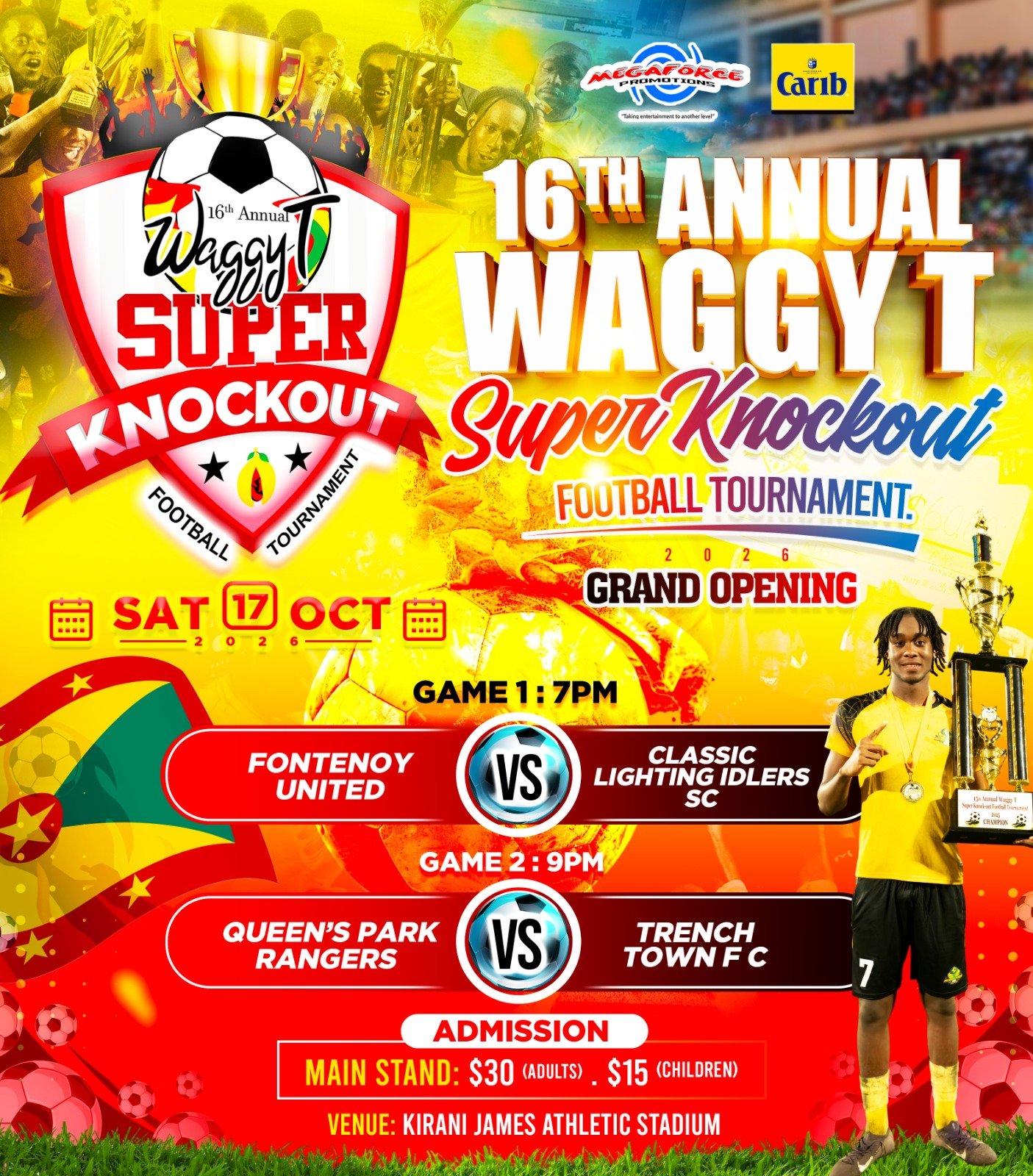 16th Annual Waggy T Super Knockout Football Tournament- Opening