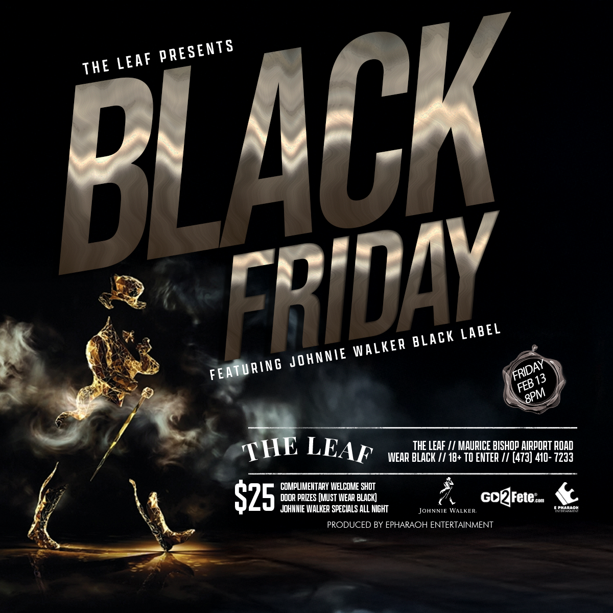 Black Friday featuring Johnnie Walker Black Label