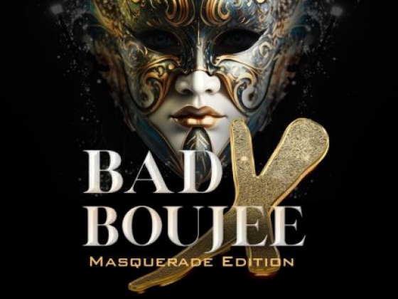 Bad & Boujee - Masquerade Edition 