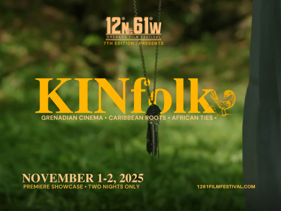 Kinfolk: Film & Folklore Weekend | 12°N 61°W Grenada Film Festival